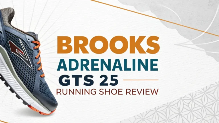 Brooks Adrenaline GTS 25 Review 2026: The Ultimate Running Shoe