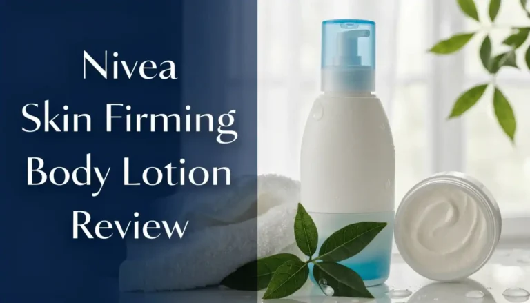 Nivea Skin Firming Body Lotion Review 2026: Complete Guide